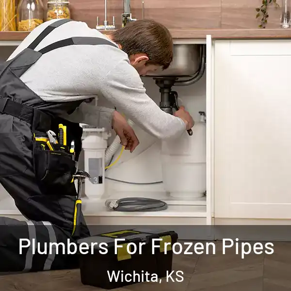  Plumbers For Frozen Pipes Wichita, KS